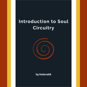 Cover for "Introduction to Soul Circuitry" — a free alchemical transformation download from Holerabit featuring the four phases: Nigredo, Albedo, Citrinitas, Rubedo.