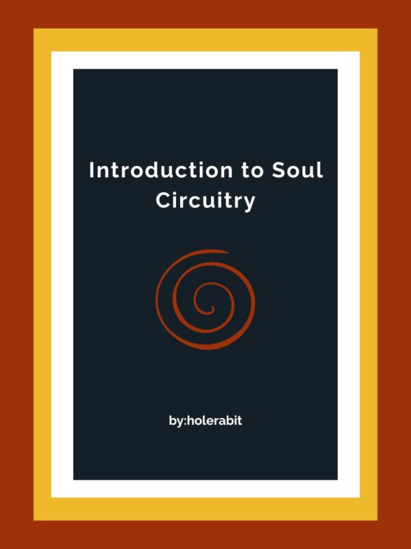 Cover for "Introduction to Soul Circuitry" — a free alchemical transformation download from Holerabit featuring the four phases: Nigredo, Albedo, Citrinitas, Rubedo.